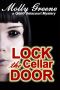 [Gen Delacourt Mystery 06] • Lock the Cellar Door